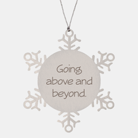 Load image into Gallery viewer, Coworker Christmas Ornament Colleague Christmas Gifts Going above and beyond Ornament Appreciation for Him Her Stainless Steel – front view
