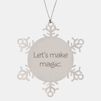 Load image into Gallery viewer, Coworker Christmas Ornament Colleague Christmas Gifts Lets make magic Ornament Appreciation for Him Her Stainless Steel – front view
