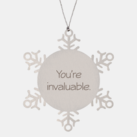Load image into Gallery viewer, Coworker Christmas Ornament Colleague Christmas Gifts Youre invaluable Ornament Appreciation for Him Her Stainless Steel – front view
