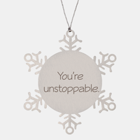 Load image into Gallery viewer, Coworker Christmas Ornament Colleague Christmas Gifts Youre unstoppable Ornament Appreciation for Him Her Stainless Steel – front view
