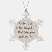 Load image into Gallery viewer, Positive Affirmation Ornaments for Her Be fearless in the pursuit of what sets your soul on fire Ornament Friend Motivational Keepsake Christmas Women Gift – front view
