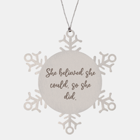 Load image into Gallery viewer, Positive Affirmation Ornaments for Her She believed she could so she did Ornament Friend Motivational Keepsake Christmas Women Gift – front view
