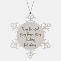 Load image into Gallery viewer, Positive Affirmation Ornaments for Her Stay focused stay fierce stay fucking fabulous Ornament Friend Motivational Keepsake Christmas Women Gift – front view
