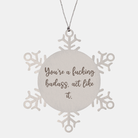 Load image into Gallery viewer, Positive Affirmation Ornaments for Her Youre a fucking badass act like it Ornament Friend Motivational Keepsake Christmas Women Gift – front view
