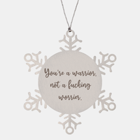 Load image into Gallery viewer, Positive Affirmation Ornaments for Her Youre a warrior not a fucking worrier Ornament Friend Motivational Keepsake Christmas Women Gift – front view
