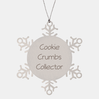 Load image into Gallery viewer, Cookie Crumbs Collector Ornament Friend Coworker Family Christmas Gift Employee Women Men Funny – front view
