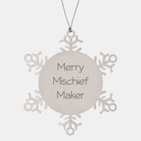 Load image into Gallery viewer, Merry Mischief Maker Ornament Friend Coworker Family Christmas Gift Employee Women Men Funny – front view
