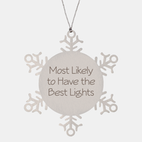 Load image into Gallery viewer, Most Likely to Have the Best Lights Ornament Friend Coworker Family Christmas Gift Employee Women Men Funny – front view
