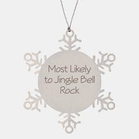 Load image into Gallery viewer, Most Likely to Jingle Bell Rock Ornament Friend Coworker Family Christmas Gift Employee Women Men Funny – front view
