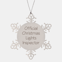 Load image into Gallery viewer, Official Christmas Lights Inspector Ornament Friend Coworker Family Christmas Gift Employee Women Men Funny – front view
