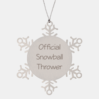 Load image into Gallery viewer, Official Snowball Thrower Ornament Friend Coworker Family Christmas Gift Employee Women Men Funny – front view

