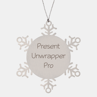 Load image into Gallery viewer, Present Unwrapper Pro Ornament Friend Coworker Family Christmas Gift Employee Women Men Funny – front view
