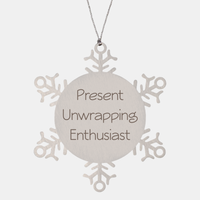 Load image into Gallery viewer, Present Unwrapping Enthusiast Ornament Friend Coworker Family Christmas Gift Employee Women Men Funny – front view
