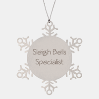 Load image into Gallery viewer, Sleigh Bells Specialist Ornament Friend Coworker Family Christmas Gift Employee Women Men Funny – front view
