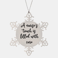 Load image into Gallery viewer, Nurse Christmas Ornament A nurses touch is filled with care Ornament Appreciation Gift Nurse's Day Coworker Colleague Snowflake Ornament – front view
