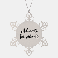 Load image into Gallery viewer, Nurse Christmas Ornament Advocate for patients Ornament Appreciation Gift Nurse's Day Coworker Colleague Snowflake Ornament – front view
