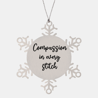 Load image into Gallery viewer, Nurse Christmas Ornament Compassion in every stitch Ornament Appreciation Gift Nurse's Day Coworker Colleague Snowflake Ornament – front view
