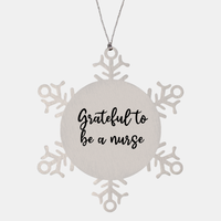 Load image into Gallery viewer, Nurse Christmas Ornament Grateful to be a nurse Ornament Appreciation Gift Nurse's Day Coworker Colleague Snowflake Ornament – front view
