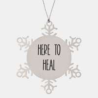 Load image into Gallery viewer, Nurse Christmas Ornament Here to heal Ornament Appreciation Gift Nurse's Day Coworker Colleague Snowflake Ornament – front view
