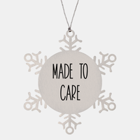 Load image into Gallery viewer, Nurse Christmas Ornament Made to care Ornament Appreciation Gift Nurse's Day Coworker Colleague Snowflake Ornament – front view
