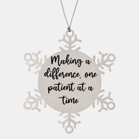 Load image into Gallery viewer, Nurse Christmas Ornament Making a difference one patient at a time Ornament Appreciation Gift Nurse's Day Coworker Colleague Snowflake Ornament – front view
