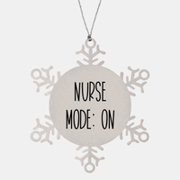 Load image into Gallery viewer, Nurse Christmas Ornament Nurse mode on Ornament Appreciation Gift Nurse's Day Coworker Colleague Snowflake Ornament – front view
