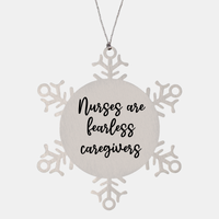 Load image into Gallery viewer, Nurse Christmas Ornament Nurses are fearless caregivers Ornament Appreciation Gift Nurse's Day Coworker Colleague Snowflake Ornament – front view
