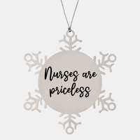 Load image into Gallery viewer, Nurse Christmas Ornament Nurses are priceless Ornament Appreciation Gift Nurse's Day Coworker Colleague Snowflake Ornament – front view
