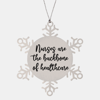 Load image into Gallery viewer, Nurse Christmas Ornament Nurses are the backbone of healthcare Ornament Appreciation Gift Nurse's Day Coworker Colleague Snowflake Ornament – front view
