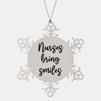 Load image into Gallery viewer, Nurse Christmas Ornament Nurses bring smiles Ornament Appreciation Gift Nurse's Day Coworker Colleague Snowflake Ornament – front view
