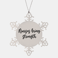 Load image into Gallery viewer, Nurse Christmas Ornament Nurses bring strength Ornament Appreciation Gift Nurse's Day Coworker Colleague Snowflake Ornament – front view
