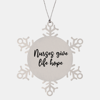 Load image into Gallery viewer, Nurse Christmas Ornament Nurses give life hope Ornament Appreciation Gift Nurse's Day Coworker Colleague Snowflake Ornament – front view
