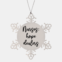 Load image into Gallery viewer, Nurse Christmas Ornament Nurses hope dealers Ornament Appreciation Gift Nurse's Day Coworker Colleague Snowflake Ornament – front view
