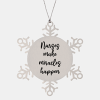Load image into Gallery viewer, Nurse Christmas Ornament Nurses make miracles happen Ornament Appreciation Gift Nurse's Day Coworker Colleague Snowflake Ornament – front view
