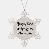 Load image into Gallery viewer, Nurse Christmas Ornament Nurses turn compassion into action Ornament Appreciation Gift Nurse's Day Coworker Colleague Snowflake Ornament – front view
