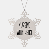 Load image into Gallery viewer, Nurse Christmas Ornament Nursing with pride Ornament Appreciation Gift Nurse's Day Coworker Colleague Snowflake Ornament – front view
