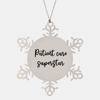 Load image into Gallery viewer, Nurse Christmas Ornament Patient care superstar Ornament Appreciation Gift Nurse's Day Coworker Colleague Snowflake Ornament – front view
