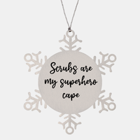 Load image into Gallery viewer, Nurse Christmas Ornament Scrubs are my superhero cape Ornament Appreciation Gift Nurse's Day Coworker Colleague Snowflake Ornament – front view
