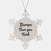 Load image into Gallery viewer, Nurse Christmas Ornament Stronger than you think Ornament Appreciation Gift Nurse's Day Coworker Colleague Snowflake Ornament – front view
