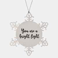 Load image into Gallery viewer, Nurse Christmas Ornament You are a bright light Ornament Appreciation Gift Nurse's Day Coworker Colleague Snowflake Ornament – front view
