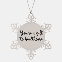 Load image into Gallery viewer, Nurse Christmas Ornament Youre a gift to healthcare Ornament Appreciation Gift Nurse's Day Coworker Colleague Snowflake Ornament – front view
