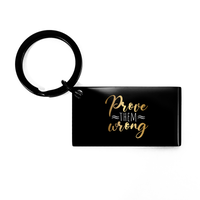 Load image into Gallery viewer, Prove Them Wrong Keychain – front view
