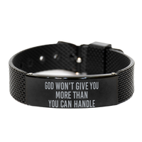 Load image into Gallery viewer, God Wont Give You More Than You Can Handle Bracelet – front view
