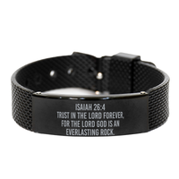 Load image into Gallery viewer, Isaiah 26:4 Trust In The Lord Forever For The Lord God Is An Everlasting Rock Bracelet – front view
