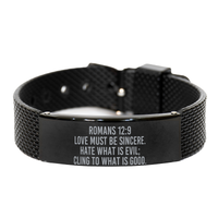 Load image into Gallery viewer, Romans 12:9 Love Must Be Sincere Hate What Is Evil Cling To What Is Good Bracelet – front view
