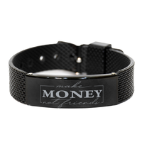 Load image into Gallery viewer, Make Money Not Friends Bracelet Entrepreneur Mantra – front view
