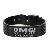 Load image into Gallery viewer, Omg No One Cares Bracelet Sarcasm Bracelet Sarcastic – front view
