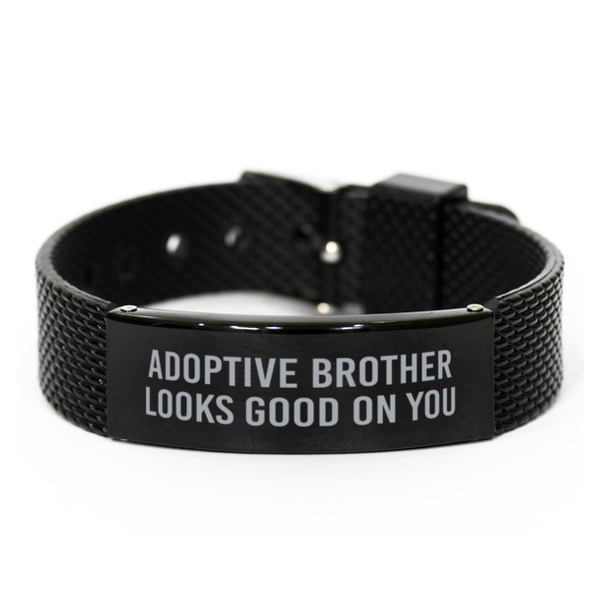 Adoptive Brother Looks Good On You Bracelet