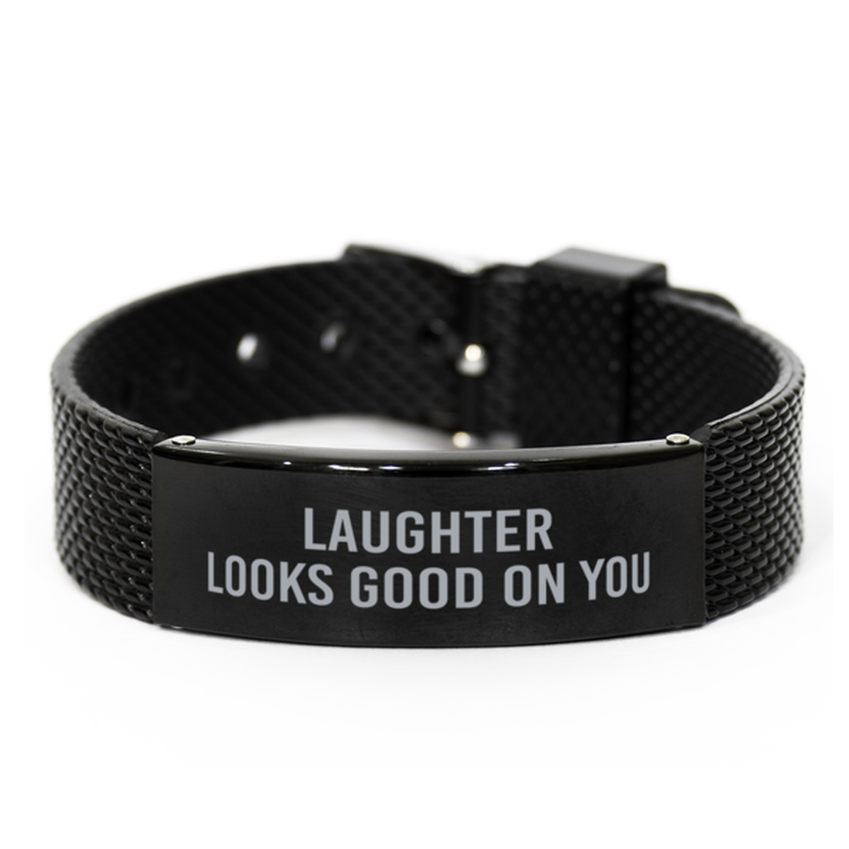Laughter Looks Good On You Bracelet