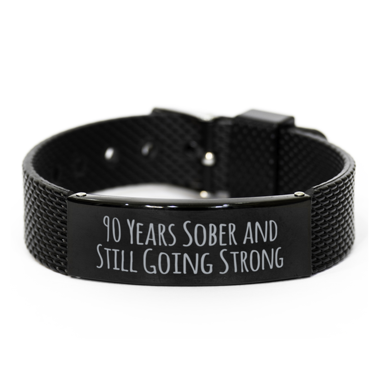 90 Years Sober Gift for Women Men 90 Years Sober and Still Going Strong Bracelet